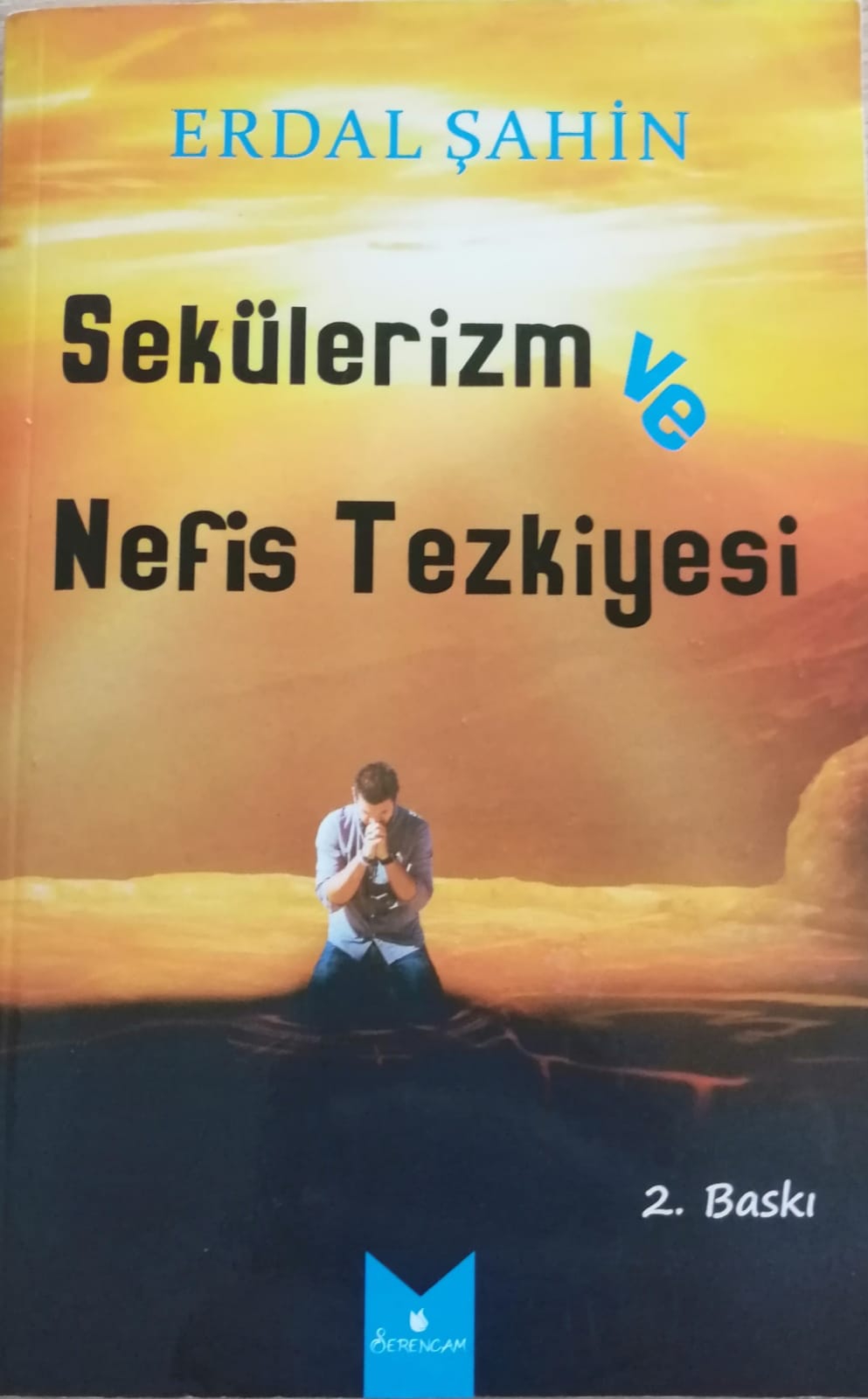 Sekülerizm%20ve%20Nefis%20Tezkiyesi%20/%20Erdal%20Şahin