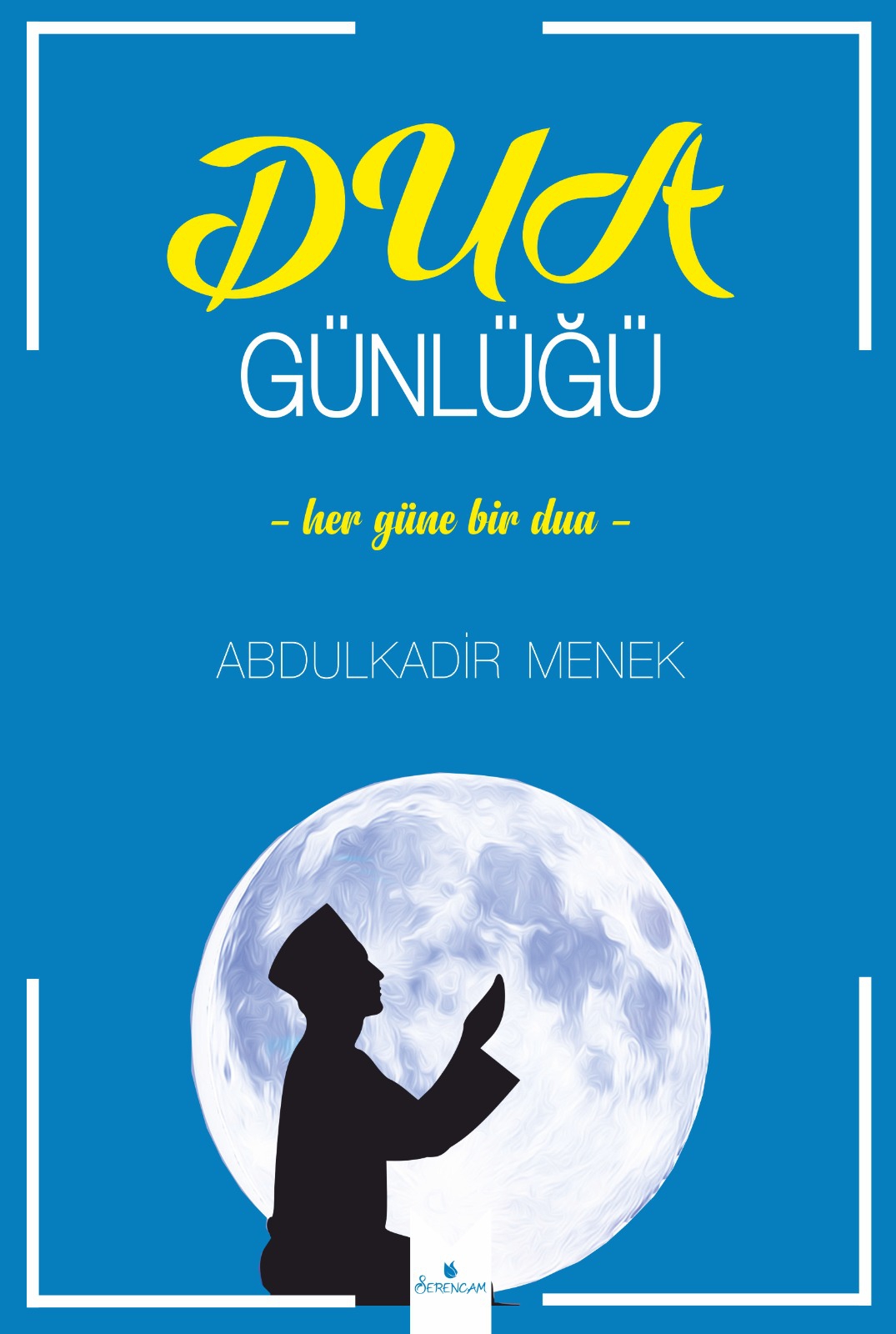 Dua%20Günlüğü%20/%20Abdulkadir%20Menek