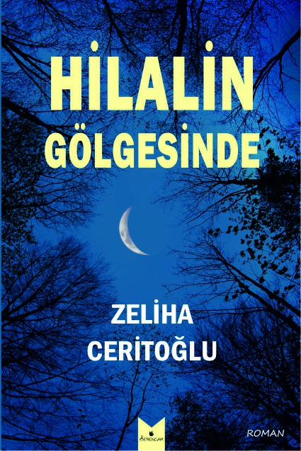 Hilalin%20Gölgesinde%20/%20Zeliha%20Ceritoğlu