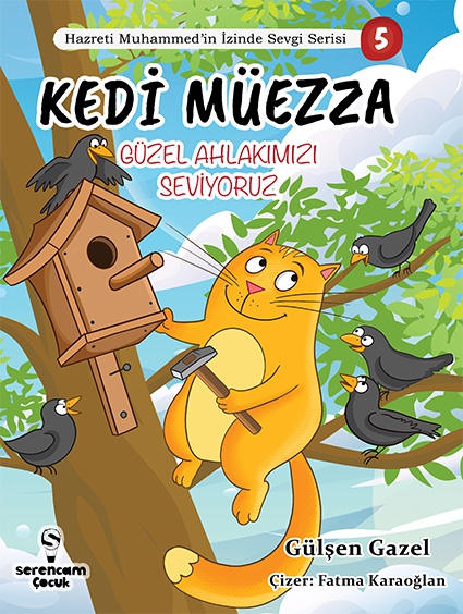 Kedi Müezza - Güzel Ahlakımızı Seviyoruz