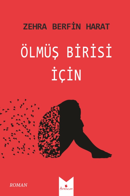 Ölmüş%20Birisi%20İçin%20/%20Zehra%20Berfin%20Harat