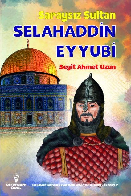 Selahaddin Eyyubi / Seyit Ahmet Uzun