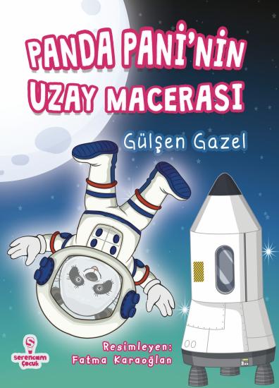 Panda Pani’nin Uzay Macerası - Gülşen Gazel