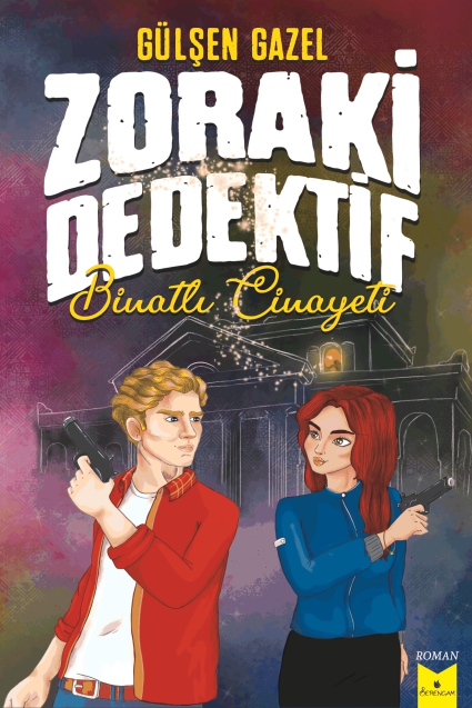 Zoraki%20Dedektif%20/%20Binatlı%20Cinayeti%20/%20Gülşen%20Gazel